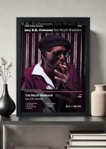Quadro Gary B.B. Coleman Too Much Weekend (Dark) Com Vidro Tamanho:21cm x 30cm (A4)