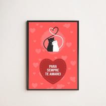 Quadro Gatinhos Para Sempre Te Amarei 33x24cm - com vidro Quadro Gatinhos Para Sempre Te Amarei 33x24cm - com vidro