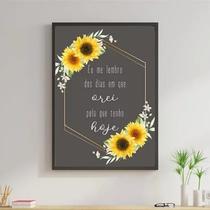 Quadro Girassol Dias Em Que Orei 33X24 C/Vidro Madeira Preta