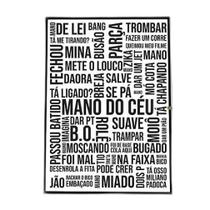 Quadro Gírias De São Paulo Branco E Preto 33X24Cm - Vidro Quadro Gírias De São Paulo Branco E Preto 33X24Cm - Vidro