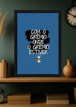 Quadro Histórico Grêmio com Vidro e Moldura Preta