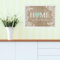 Quadro Home - Is Where The Heart Is 24x18cm Quadro Home - Is Where The Heart Is 24x18cm