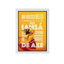 Quadro Ilustração Iansã Com Dizeres