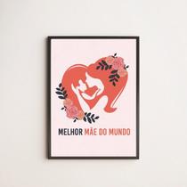 Quadro Ilustração Melhor Mãe 24x18cm Quadro Ilustração Melhor Mãe 24x18cm