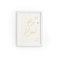 Quadro Infantil Be Kind Estrelas Moldura Branca 22x32cm Quadro Infantil Be Kind Estrelas Moldura Branca 22x32cm