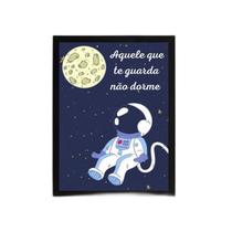 Quadro Infantil Espacial - Aquele Que Te Guarda 45X34Cm