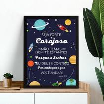 Quadro Infantil Espacial - Seja Forte E Corajoso 24X18Cm