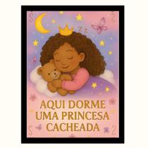 Quadro infantil menina"Aqui dorme uma princesa cacheada"