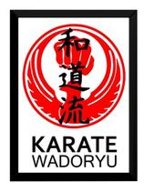 Quadro Karatê Wadoryu Decoração Academia Dojo Arte Marcial