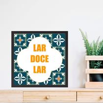 Quadro Lar Doce Lar- 33x33cm