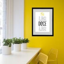 Quadro Lar Doce Lar - 60x48cm Quadro Lar Doce Lar - 60x48cm