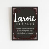 Quadro Laroiê Significado 45x34cm - com vidro Quadro Laroiê Significado 45x34cm - com vidro