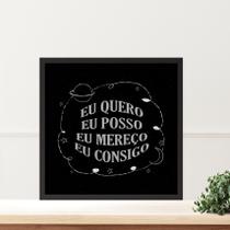 Quadro Lei Atração Eu Quero Eu Posso - 33X33Cm - Com Vidro
