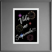 Quadro Lei Atração - Vida Me Surpreenda 24x18cm - com vidro