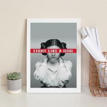 Quadro Leia - Fight Like A Girl 45X34Cm - Com Vidro