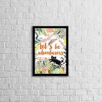 Quadro Let's Be Adventurers 24x18cm - com vidro