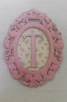 Quadro Letra T em Mdf Rosa Quadro Letra T em Mdf Rosa