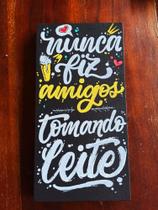 Quadro Lettering feito a mão Quadro Lettering feito a mão