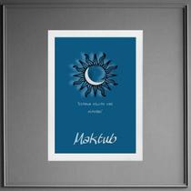 Quadro Maktub - Estava Escrito Nas Estrelas 24x18cm - com vidro