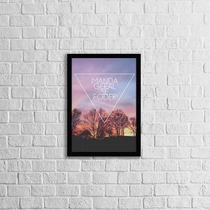 Quadro Manda Geral se Foder 33x24cm - com vidro