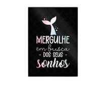 Quadro Mergulhe Em Busca Dos Seus Sonhos 24X18Cm Quadro Mergulhe Em Busca Dos Seus Sonhos 24X18Cm