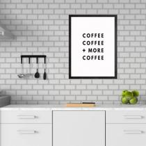Quadro Minimalista Café - More Coffee 33x24cm - com vidro