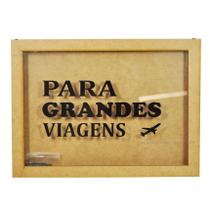 Quadro Moeda Para Grandes Viagens com Vidro 30x22x2 MDF Cru Quadro Moeda Para Grandes Viagens com Vidro 30x22x2 MDF Cru