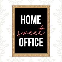 Quadro Moldura Dourada Home Sweet Office 33x24cm
