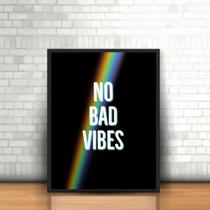 Quadro Moldura Tumblr Frase No Bad Vibes Sem Más Vibrações