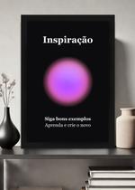 Quadro Motivação/Inspiração com Vidro e Moldura Preta Tamanho:21cm x 30cm (A4)