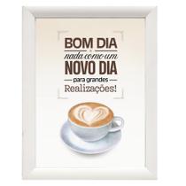 Quadro Motivacional "Bom dia,nada como um novo dia." Quadro Motivacional "Bom dia,nada como um novo dia."