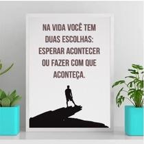 Quadro motivacional faça acontecer 33x24cm - Moldura preta