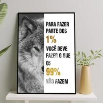Quadro Motivacional Lobo 45X34Cm - Com Vidro