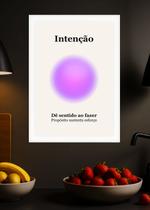 Quadro Motivo/Propósito/Intenção com Vidro e Moldura Branca Tamanho:21cm x 30cm (A4)