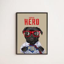 Quadro My Super Hero Pug 24X18Cm Quadro My Super Hero Pug 24X18Cm