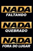 Quadro nada faltando nada quebrado nada fora do lugar
