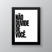 Quadro Não Duvide De Você 24x18cm