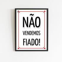 Quadro Não Vendemos Fiado 24x18cm - com vidro