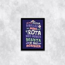 Quadro Nunca Desista Se Você Acredita 24X18Cm