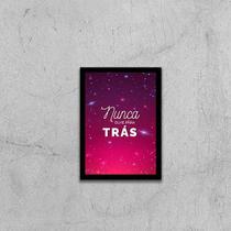 Quadro Nunca Olhe Pra Trás 45x34cm - com vidro