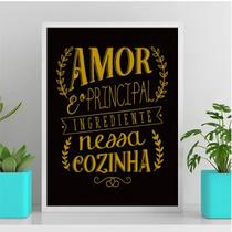 Quadro O Amor É O Principal Ingrediente 45x34cm - com vidro