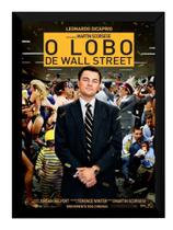Quadro O Lobo De Wall Street Filme Clássico Poster Moldurado Quadro O Lobo De Wall Street Filme Clássico Poster Moldurado