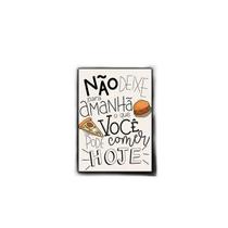 Quadro O Que Você Pode Comer Hoje 33X24Cm - Moldura Preta Quadro O Que Você Pode Comer Hoje 33X24Cm - Moldura Preta