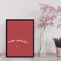 Quadro O Sentir É Particular 24X18Cm - Vidro Preta