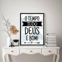 Quadro O Tempo Todo Deus É Bom 24X18Cm - Com Vidro Quadro O Tempo Todo Deus É Bom 24X18Cm - Com Vidro