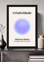 Quadro Originalidade/Criatividade com Vidro e Moldura Preta Tamanho:21cm x 30cm (A4)
