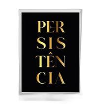Quadro Palavra Persistência 45X34Cm - Com Vidro Branca Quadro Palavra Persistência 45X34Cm - Com Vidro Branca