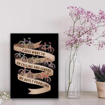 Quadro Pedalar Esquecer Os Problemas 24X18Cm - Vidro Preta