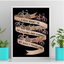 Quadro Pedalar Para Esquecer Os Problemas 33x24cm