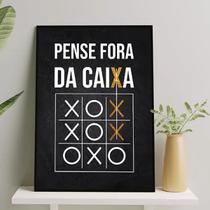 Quadro Pense Fora Da Caixa 33x24cm - com vidro Quadro Pense Fora Da Caixa 33x24cm - com vidro